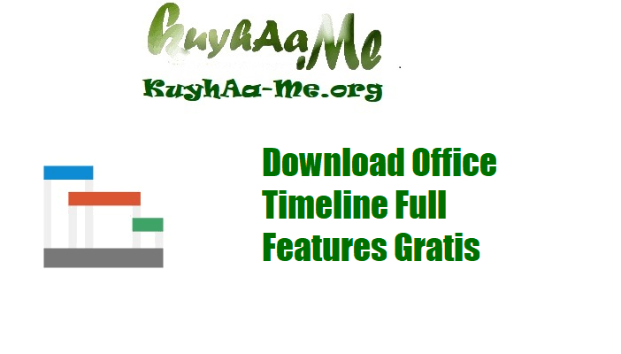 Download Office Timeline Full Features Gratis