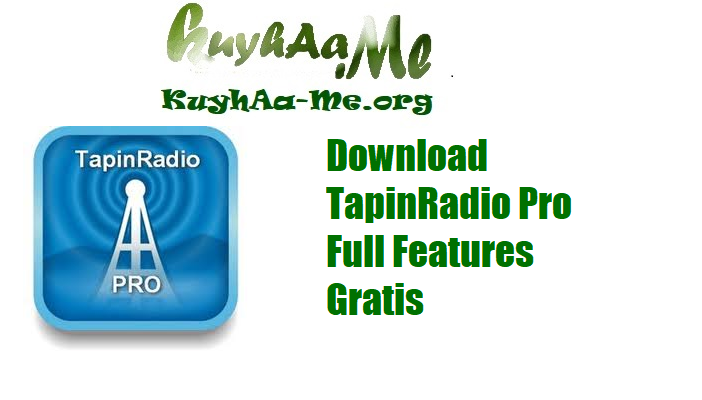 Download TapinRadio Pro Full Features Gratis
