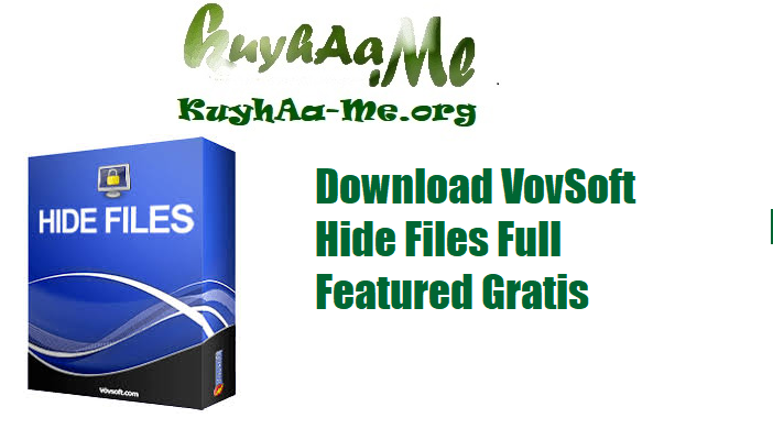 Download VovSoft Hide Files Full Featured Gratis