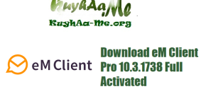 Download eM Client Pro 10.3.1738 Full Activated