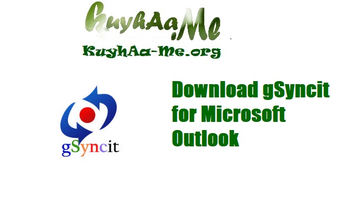 Download gSyncit for Microsoft Outlook