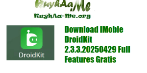 Download iMobie DroidKit 2.3.3.20250429 Full  Features Gratis 