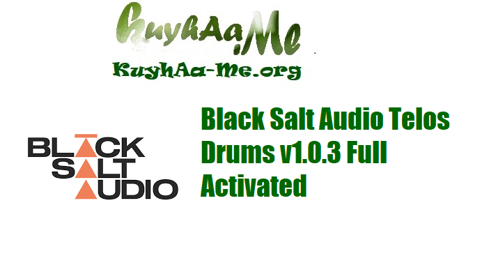Black Salt Audio Telos Drums v1.0.3 Full Activated