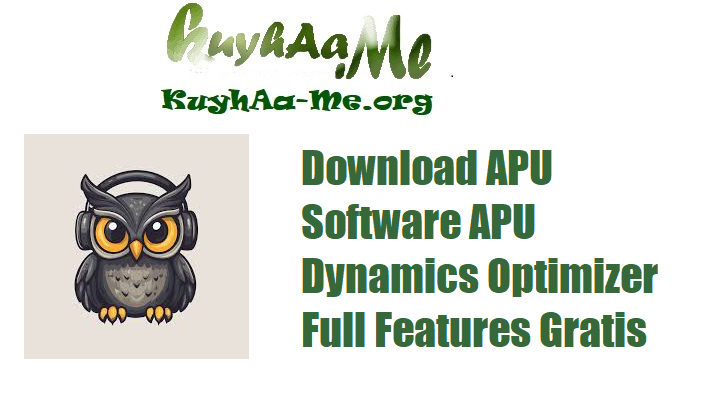 Download APU Software APU Dynamics Optimizer 3.7.2 Full Features Gratis 