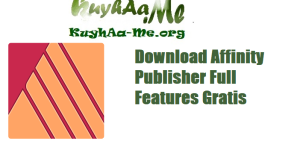 Download Affinity Publisher Full Features Gratis 