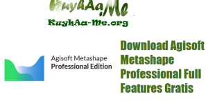 Download Agisoft Metashape Professional 2.2.1 Build 20551 Full Features Gratis