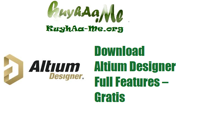 Download Altium Designer 25.6.2 Build 33 Full Features – Gratis