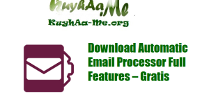 Download Automatic Email Processor Full Features – Gratis