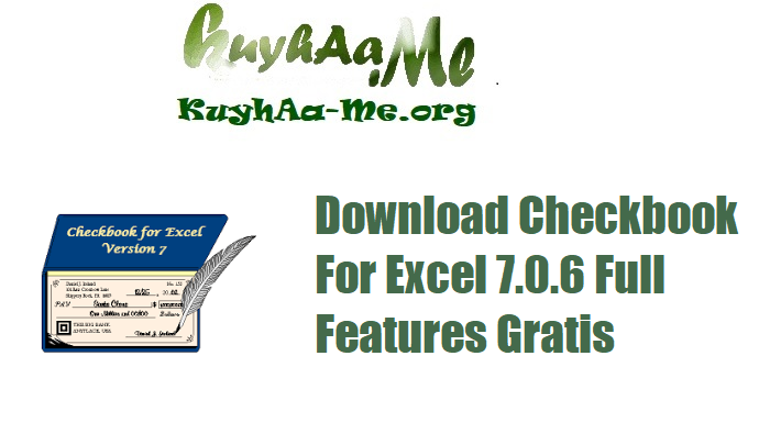 Download Checkbook For Excel 7.0.6 Full Features Gratis 