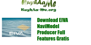 Download EIVA NaviModel Producer Full Features Gratis