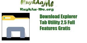 Download Explorer Tab Utility 2.5 Full Features Gratis 