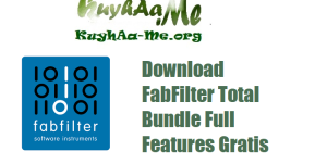 Download FabFilter Total Bundle 2025.5 Full Features Gratis 