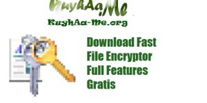 Download Fast File Encryptor Full Features Gratis