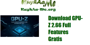 Download GPU-Z 2.66 Full Features Gratis