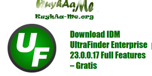 Download IDM UltraFinder Enterprise 23.0.0.17 Full Features – Gratis 