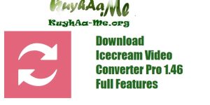 Download Icecream Video Converter Pro 1.46 Full Features 