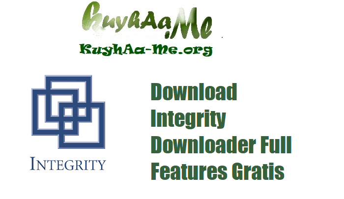 Download  Integrity Downloader 2.1.0.7 Full Features Gratis 