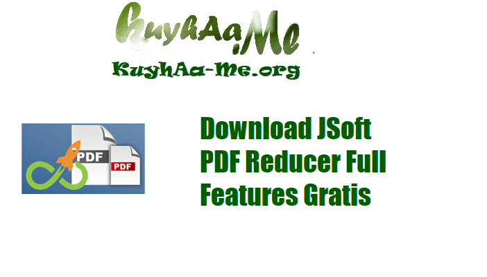 Download JSoft PDF Reducer Full Features Gratis