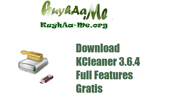 Download KCleaner 3.6.4 Full Features Gratis
