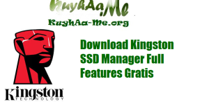 Download Kingston SSD Manager Full Features Gratis