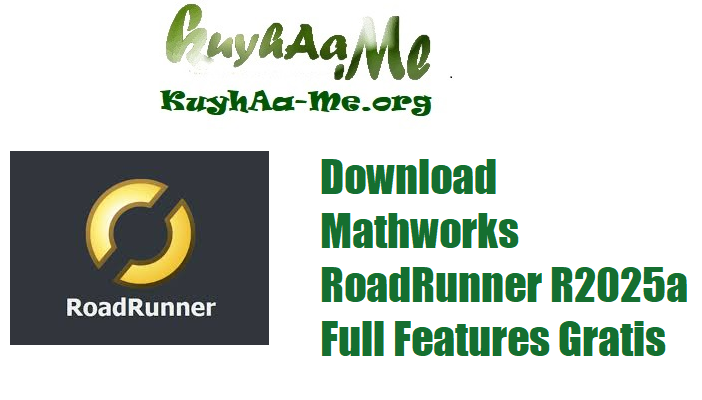 Download Mathworks RoadRunner R2025a Full Features Gratis 