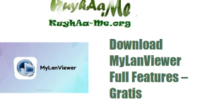 Download MyLanViewer 6.3.7 Full Features – Gratis