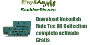 Download NoiseAsh Rule Tec All Collection completo activado Gratis 