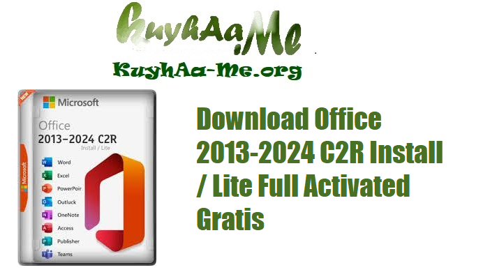 Download Office 2013-2024 C2R Install Lite v7.7.7.7 r26  Full Activated Gratis 