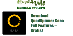 Download QuadSpinner Gaea Full Features – Gratis!
