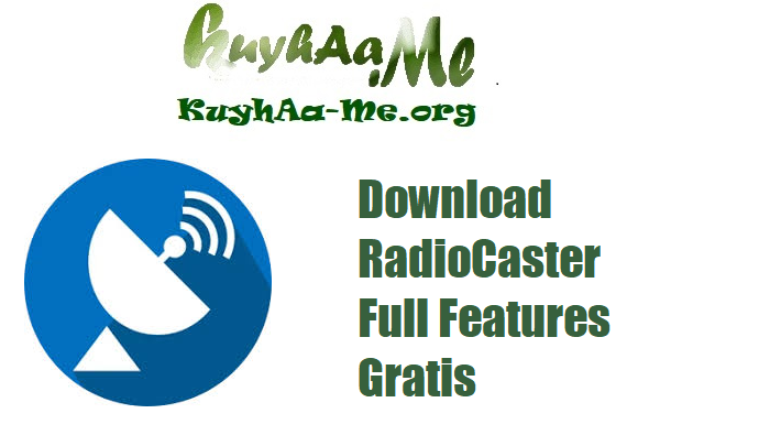 Download RadioCaster 3.5.0 Full Features Gratis 