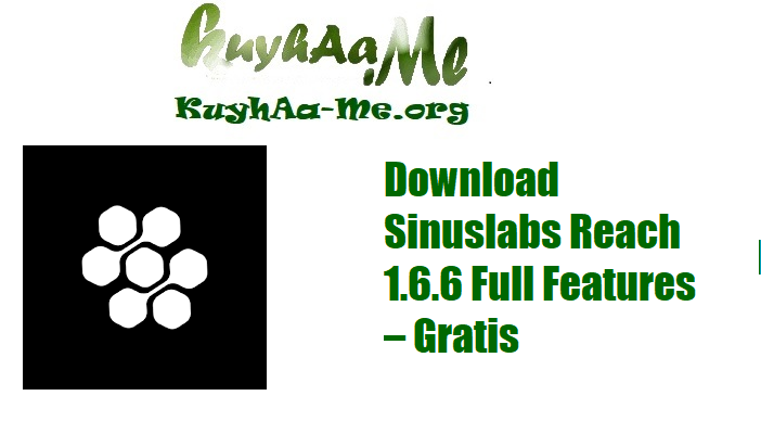 Download Sinuslabs Reach 1.6.6 Full Features – Gratis 