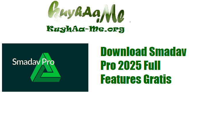 Download Smadav Pro 2025 Full Features Gratis