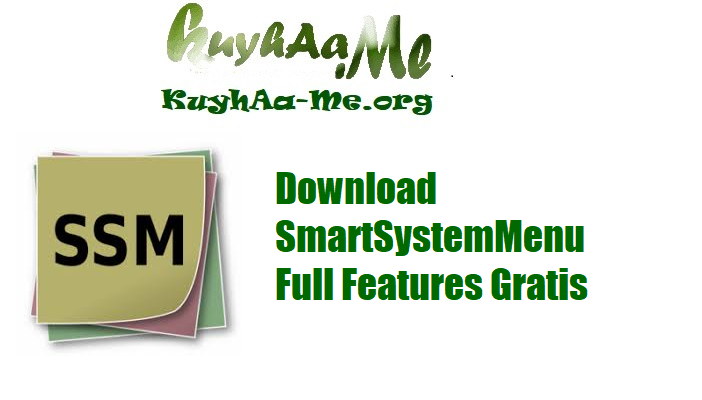 Download SmartSystemMenu Full Features Gratis