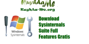 Download Sysinternals Suite Full Features Gratis