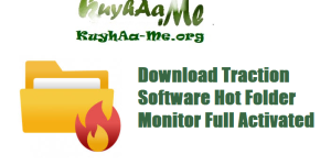 Download Traction Software Hot Folder Monitor Full Activated