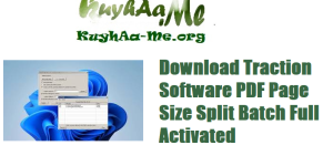 Download Traction Software PDF Page Size Split Batch Full Activated