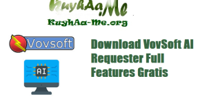 Download VovSoft AI Requester Full Features Gratis 