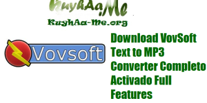 Download VovSoft Text to MP3 Converter Completo Activado Full Features 