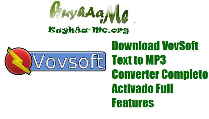 Download VovSoft Text to MP3 Converter Completo Activado Full Features 