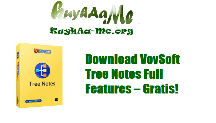 Download VovSoft Tree Notes Full Features – Gratis!