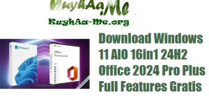 Download Windows 11 AIO 16in1 24H2 Build 26100.4061 Office 2024 Pro Plus Full Features Gratis 