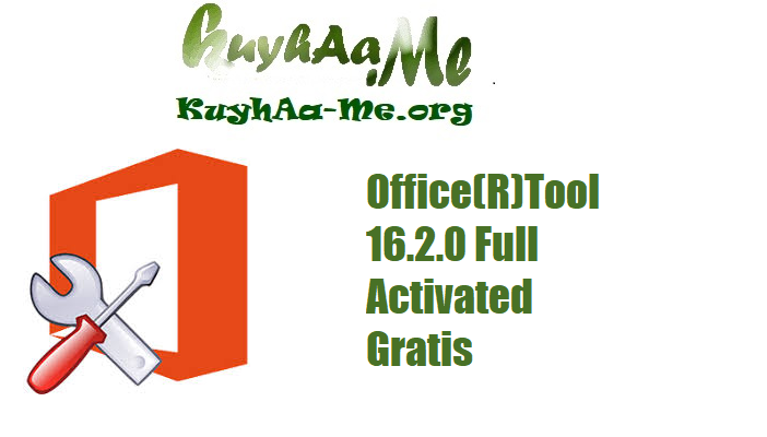 Office(R)Tool 16.2.0 Full Activated Gratis 