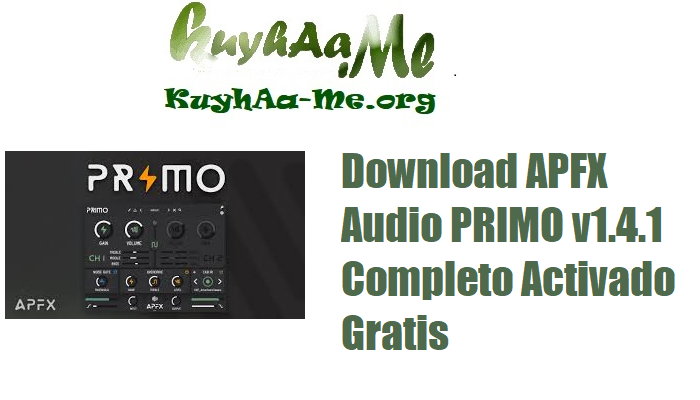 Download APFX Audio PRIMO v1.4.1 Completo Activado Gratis
