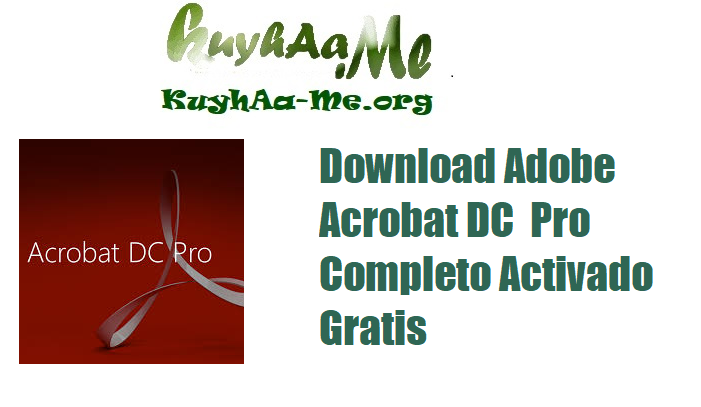 Download Adobe Acrobat Pro DC 2025.001.20521 (x64) Completo Activado Gratis