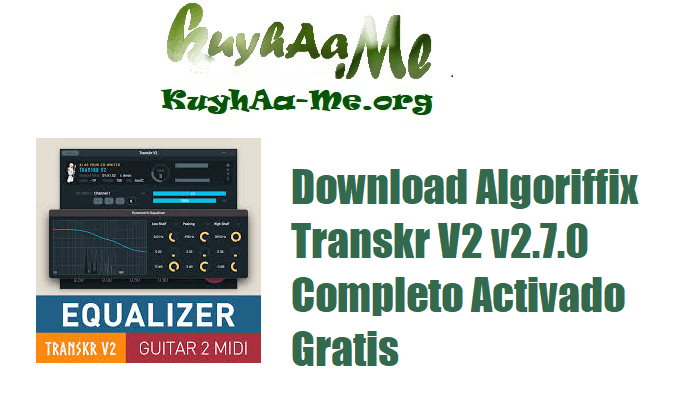 Download Algoriffix Transkr V2 v2.7.0 Completo Activado Gratis