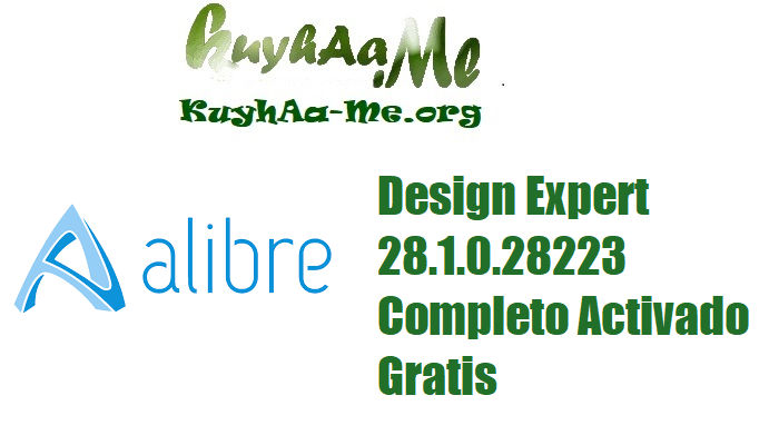 Download  Alibre Design Expert 28.1.0.28223 Completo Activado Gratis