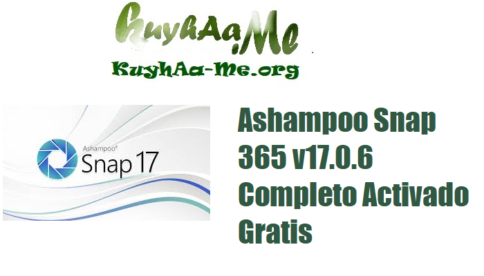 Download Ashampoo Snap 365 v17.0.6 Completo Activado Gratis 