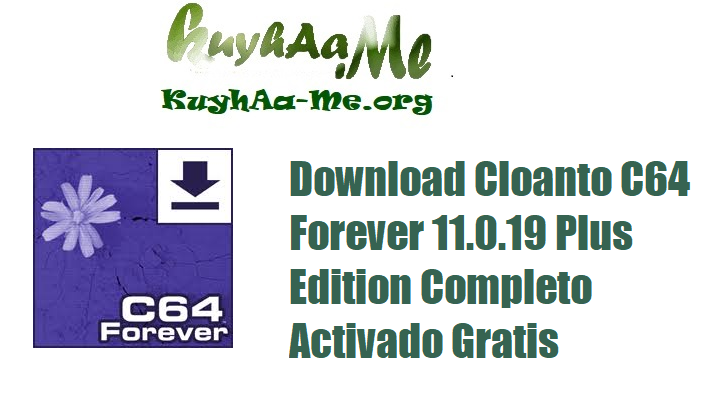 Download Cloanto C64 Forever 11.0.19 Plus Edition Completo Activado Gratis 
