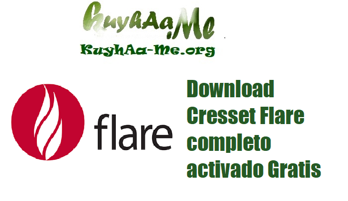 Download Cresset Flare v10.0.0 (x64) completo activado Gratis 