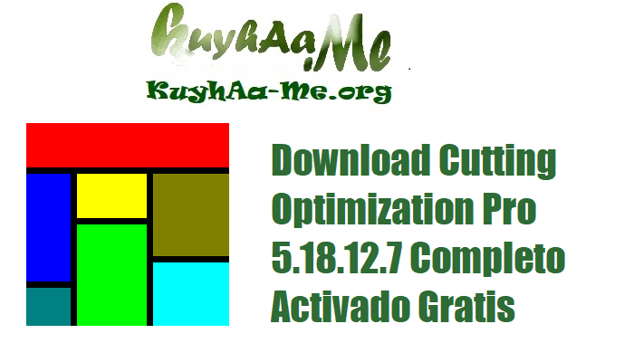 Download Cutting Optimization Pro 5.18.12.7 Completo Activado Gratis 